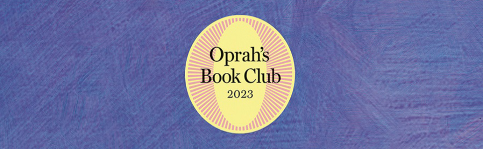 Oprah’s Book Club 2023