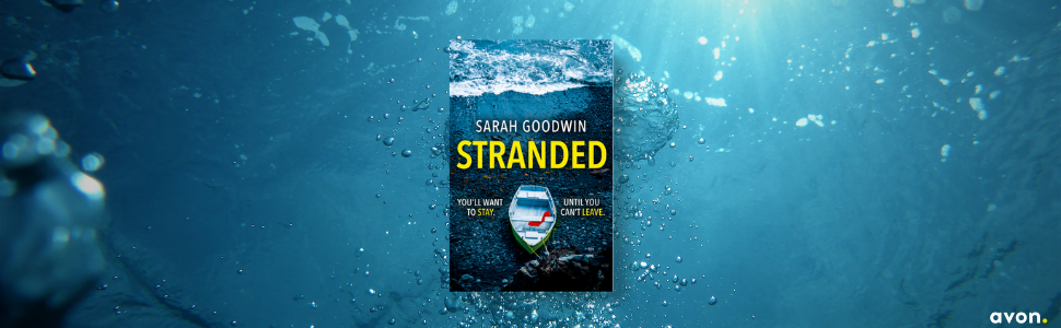 Stranded, Sarah Goodwin, Lost, Survivor, Lord of the Flies, Suspense, Crime