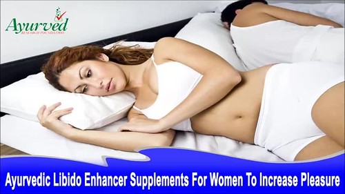 Ayurvedic Libido Enhancer Supplements For Women To Increase Pleasure In Bed