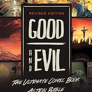 good and evil the ultimate comic book action bible