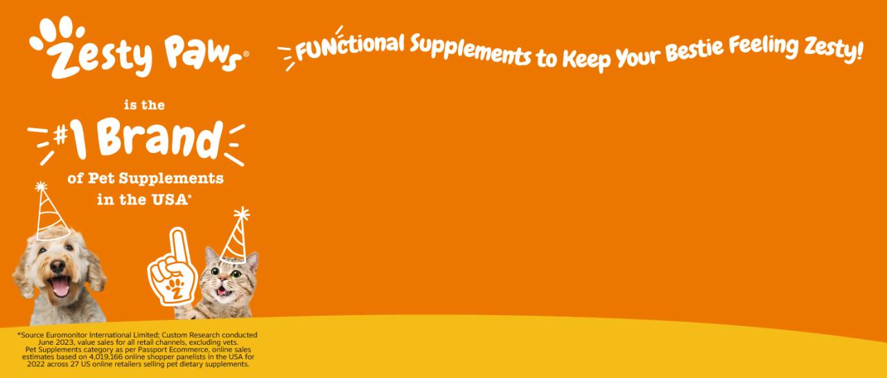 FUNctional Supplements to Keep Your Bestie Feeling Zesty!