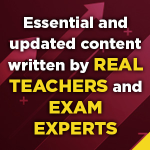 Essential and updated content written by real teachers and exam experts