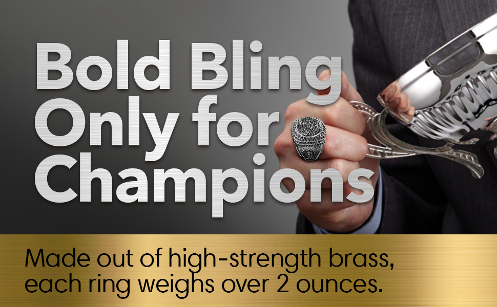 Bold Bling only for champions