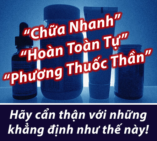 Watch out for claims like these! (Vietnamese)