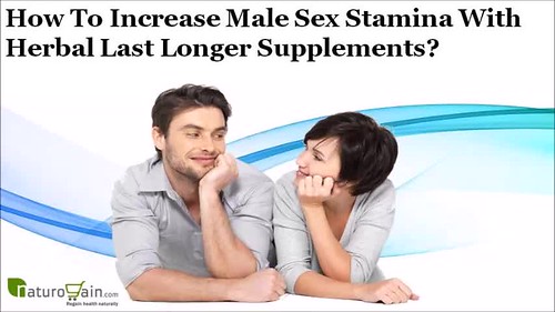 How to Increase Male Sex Stamina with Herbal Last Longer Supplements?